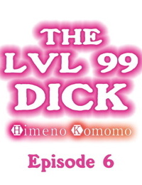 The Lvl 99 Dick - part 2